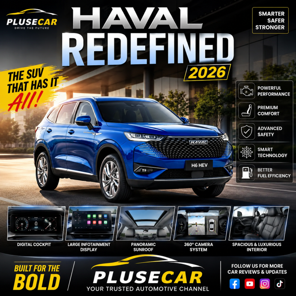 Discover HAVAL Redefined 2026 with advanced features, modern design, powerful performance, and updated prices in Pakistan. Full specs, tables, and insights included.